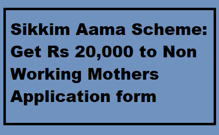 aama yojana in sikkim application form
