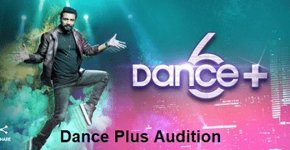 Dance Plus 7 Audition Date